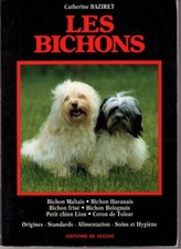 LES BICHONS. Bichon maltais bichon havanais bichon frisé bichon bolognais