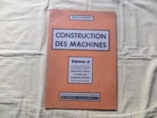 Construction des Machines tome