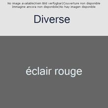 éclair rouge de Diverse |