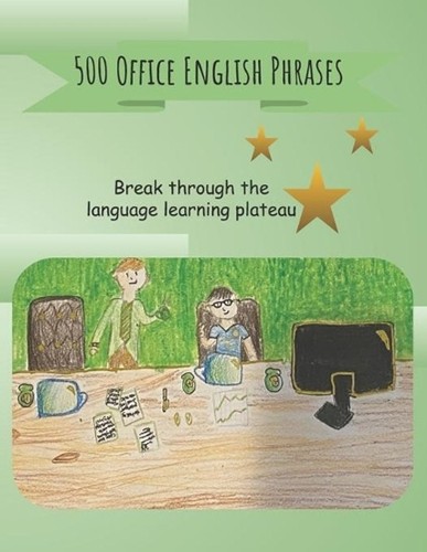500 office english phrases - 500,
