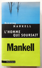 L’homme qui souriait - Henning Mankell - Seuil 2005 TBE
