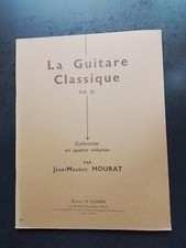 PARTITION JEAN-MAURICE MOURAT LA GUITARE CLASSIQUE VOLUME D