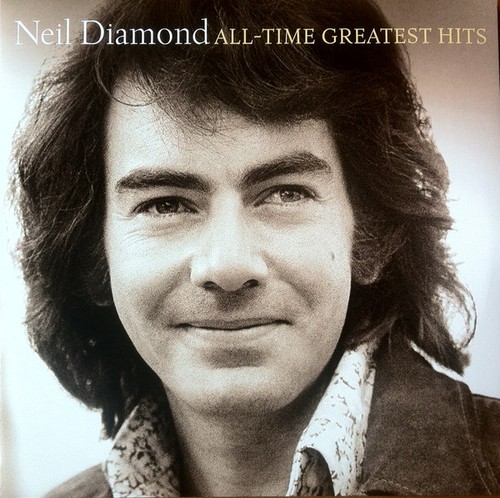 Neil diamond all time - all-time, greatest