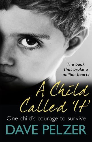 Dave pelzer child called - pelzer,