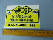 Autocollant Sticker PEUGEOT TALBOT SAARLAND RALLYE 1984 Aufkleber VINTAGE C7