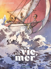 BD ROMAN GRAPHIQUE - A LA VIE