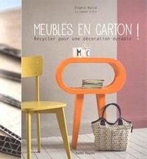 Meubles en carton ! : Recycler pour une décoration durable... | Livre | état bon