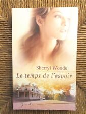 Livre roman Sweet Magnolias, tome 2 : Le temps de l'espoir de Sherryl Woods