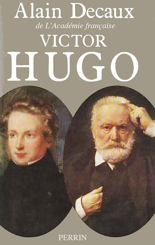Victor hugo decaux alain - victor,