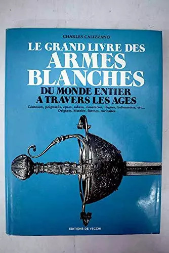 Grand livre des armes - des,
