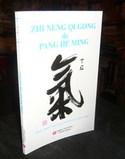 Zhou Jing Hong Maître Et Becchio Jean	Le Qi Gong De La Sagesse Zhi Neng Qi Gong