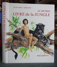 KIPLING-LE SECOND LIVRE DE LA JUNGLE-1972-ENFANTINA-ILLUSTRÉ DURAND-CARTONNAGE