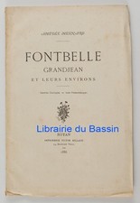 Fontbelle Grandjean et leurs environs Grottes Celtiques Mesnard 1886 Bel envoi