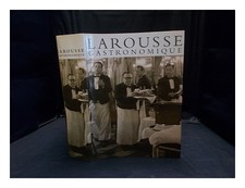 LAROUSSE (SOCIÉTÉ) Larousse Gastronomique 2001 Première Édition Relié