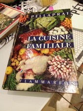 Pellaprat La cuisine Familiale  Flammarion 1955 