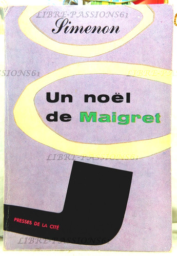 Noël maigret georges - un,