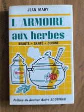 Livre Ancien L'armoire Aux Herbes 1966