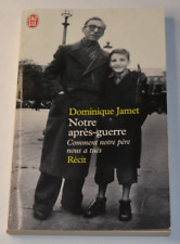 Notre après-guerre - Dominique Jamet- livre