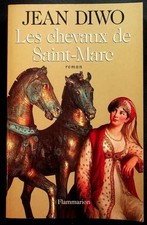 Jean Diwo, Les chevaux de