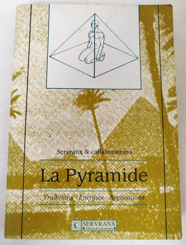 Servranx pyramide - servranx, la