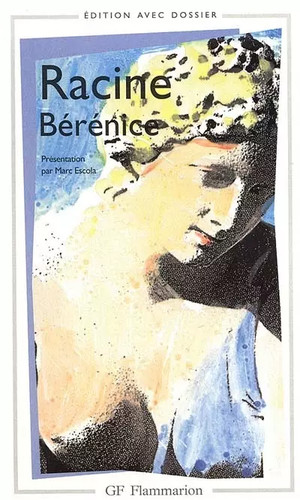 Bérénice jean racine et - bérénice,,