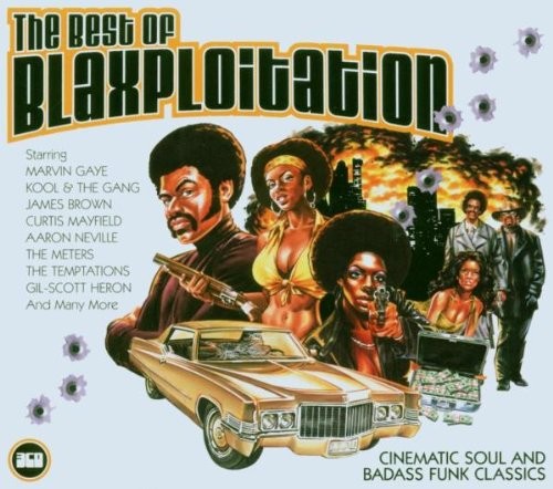 The best blaxploitation - best, of