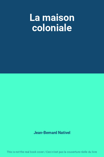 Maison coloniale - maison,