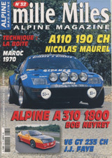 Mille Miles n°32 de 09/2002 : Alpine A310 1800 Bob Neyret - A110 190cv - V6 GT