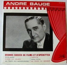 ANDRE BAUGE (33T 25cm) Grands succès de films et d'opérettes 