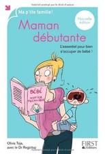 Maman débutante : Lessentiel
