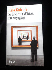 SI UNE NUIT D'HIVER UN VOYAGEUR ITALO CALVINO LITTERATURE/ITALIE 850