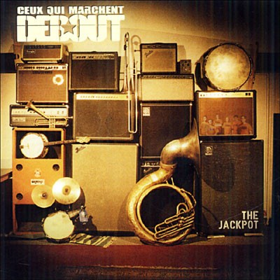 Ceux qui marchent debout - debout, the