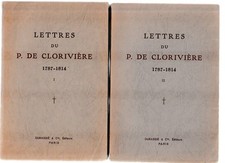 DE CLORIVIERE - LETTRES DU P. DE CLORIVIERE 1787 - 1814 - 2VOLS - LIVRE ANCIEN