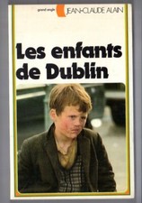 Enfants de Dublin GP Grand Angle 1977 Jean-Claude Alain Scout Signe de Piste