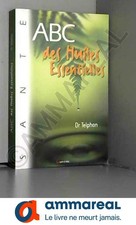 ABC des huiles essentielles