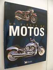 Livre moto : un siècle de motos