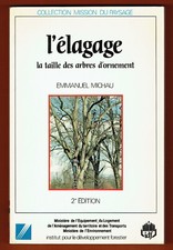 L'élagage, la taille des arbres d'ornement, élaguer, paysage, jardinier, Michau