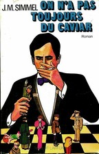 2606638 - On n'a pas toujours du caviar - Johannès Mario Simmel