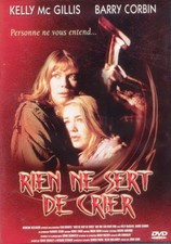 Rien ne sert de crier