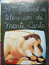 AFFICHE DU  34 eme FESTIVAL DE TELEVISION DE MONTE CARLO  1994  BOTERO