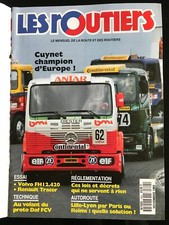 LES ROUTIERS n°694; Cuynet champion d'Europe/ Volvo FH 12.420/ Daf FCV