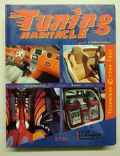Livre Automobile Tuning habitacle : Sellerie, Accessoires, Eclairage Comme Neuf