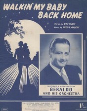 "Walkin 'my baby back home" feuille de musique. comme joué par Geraldo & son orchestre