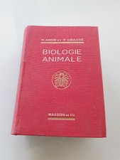 Livre ancien Biologie Animale- Aron & Grasse  1963  