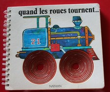 1981 - Quand les roues tournent / Collection PERCIMAGE Nathan, dos spirale