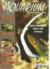 AQUARIUM MAGAZINE N°198 CRUSTACES DS CORAUX / POISSONS-DRAGONS / ESCARGOTS