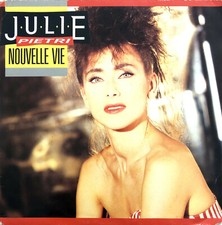Julie Pietri ‎7" Nouvelle Vie - Europe (VG+/M)