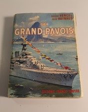 Livre ancien Le grand pavois Marine nationale Jeanne d'Arc 1957