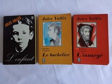 Trilogie de Jacques Vingtras : L'enfant, Le bachelier, L'insurgé de Jules Vallès