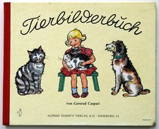 Tierbilderbuch, Gertrud Caspari, Alfred Hahn'S Verlag, Orig. 50er, halbleinen